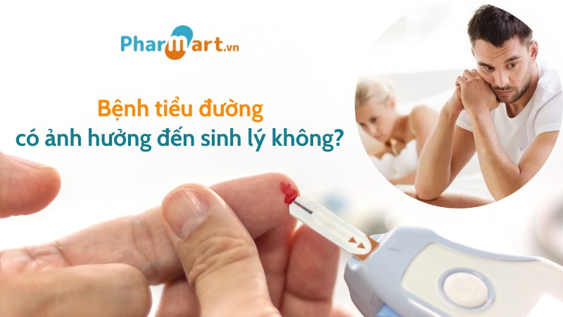 GIẢI ĐÁP: Bệnh tiểu đường có ảnh hưởng đến sinh lý không?