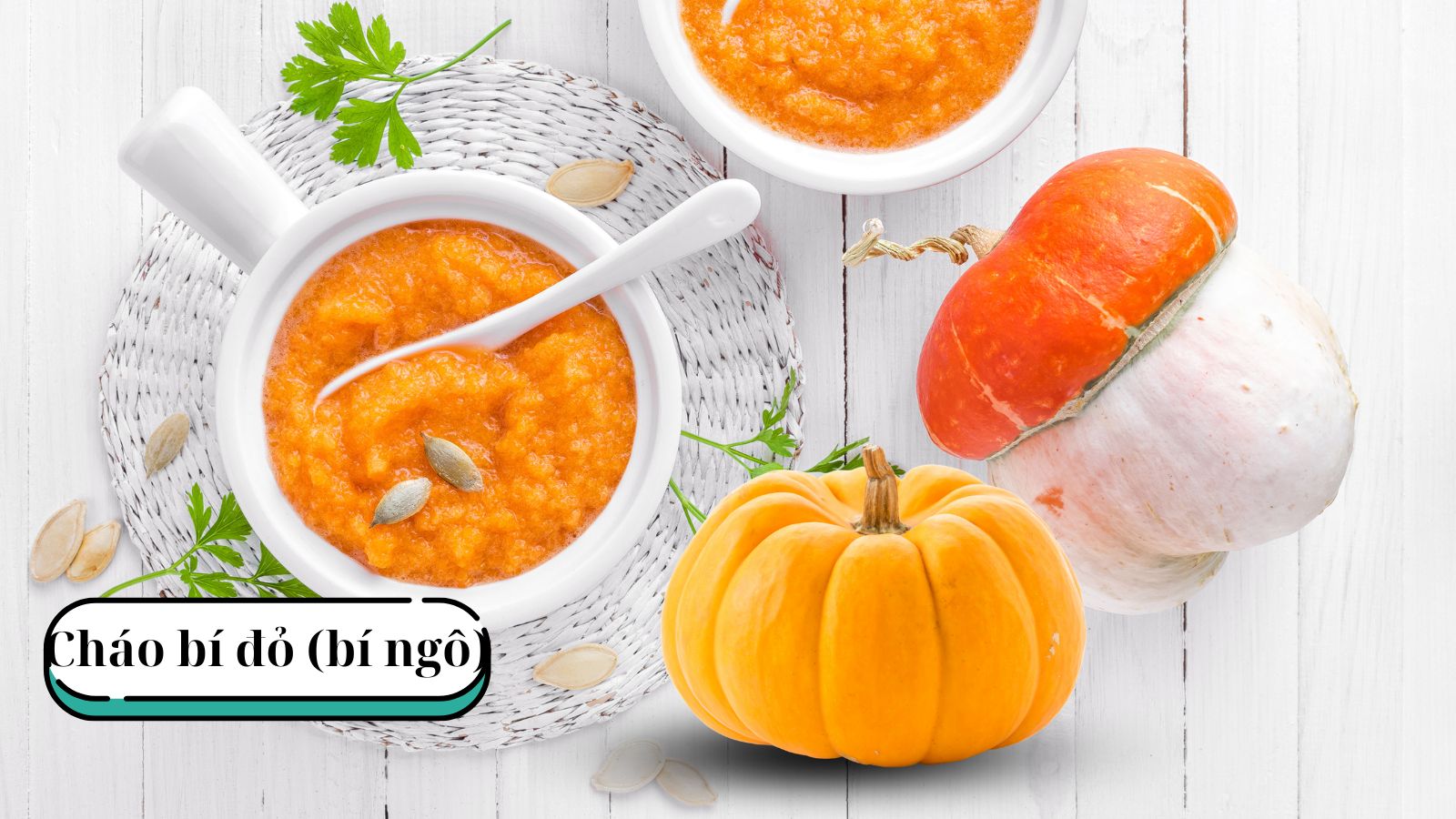 Cháo bí ngô mềm mịn, dễ ăn – Phù hợp cho cả trẻ em và người lớn tuổi đang bị cảm