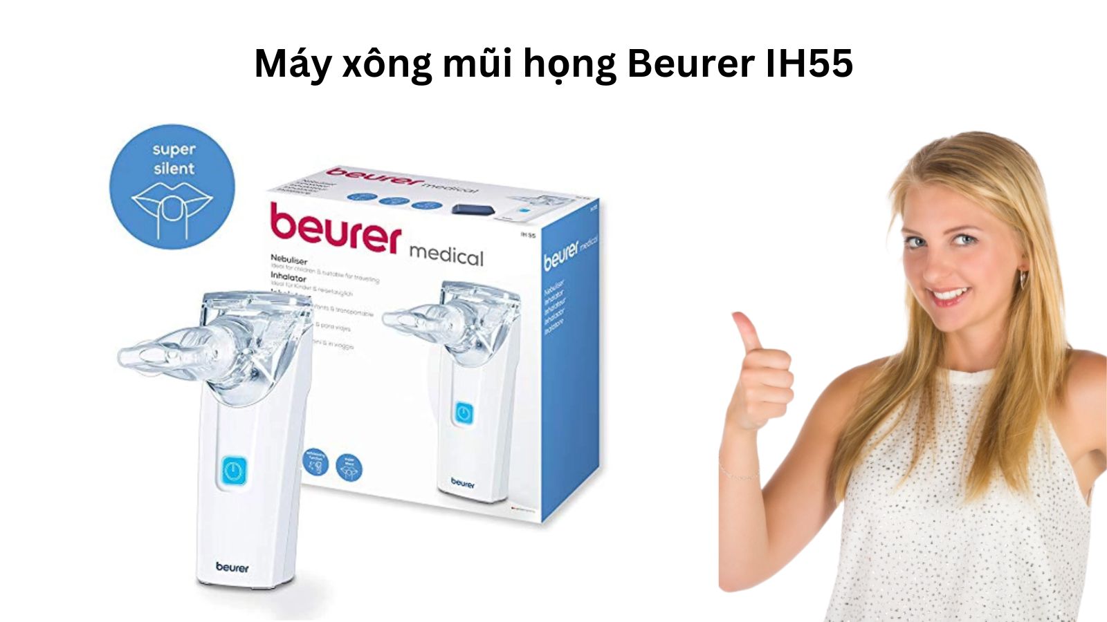 Máy xông mũi họng Beurer IH55 hoạt động êm ái, ít tiếng ồn