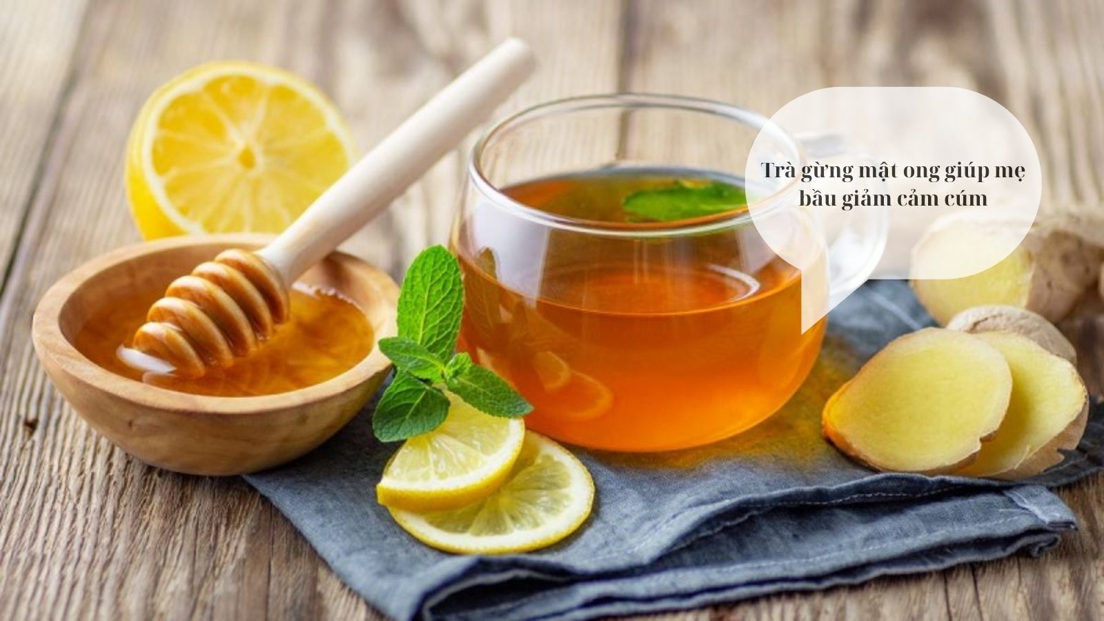 Trà gừng mật ong có công dụng giải cảm cho mẹ bầu hiệu quả