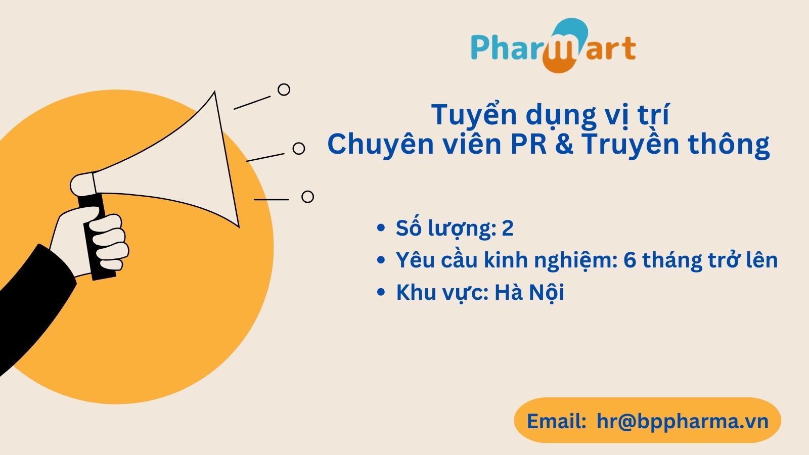 [Hà Nội] Pharmart.vn - Tuyển dụng Chuyên viên PR & Truyền thông
