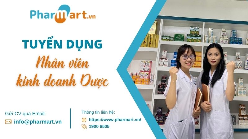 [Hà Nội] - Pharmart.vn tuyển dụng vị trí Nhân viên kinh doanh Dược