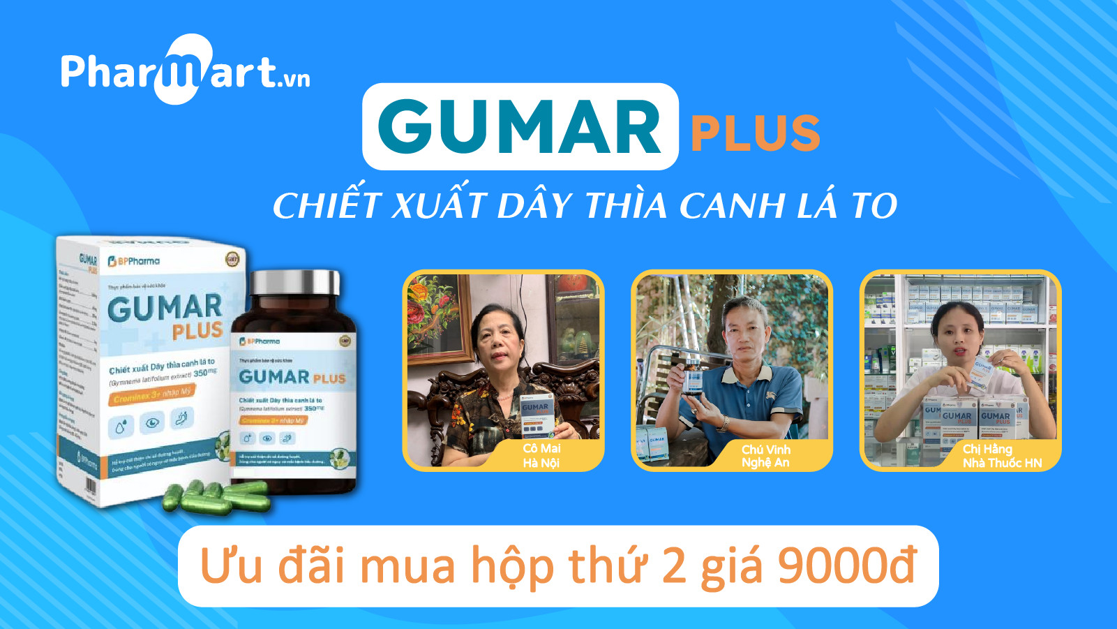 Hỗ trợ giảm đường huyết nhờ Gumar Plus với 9.000 đồng chỉ có tại Hệ thống Nhà thuốc Pharmart