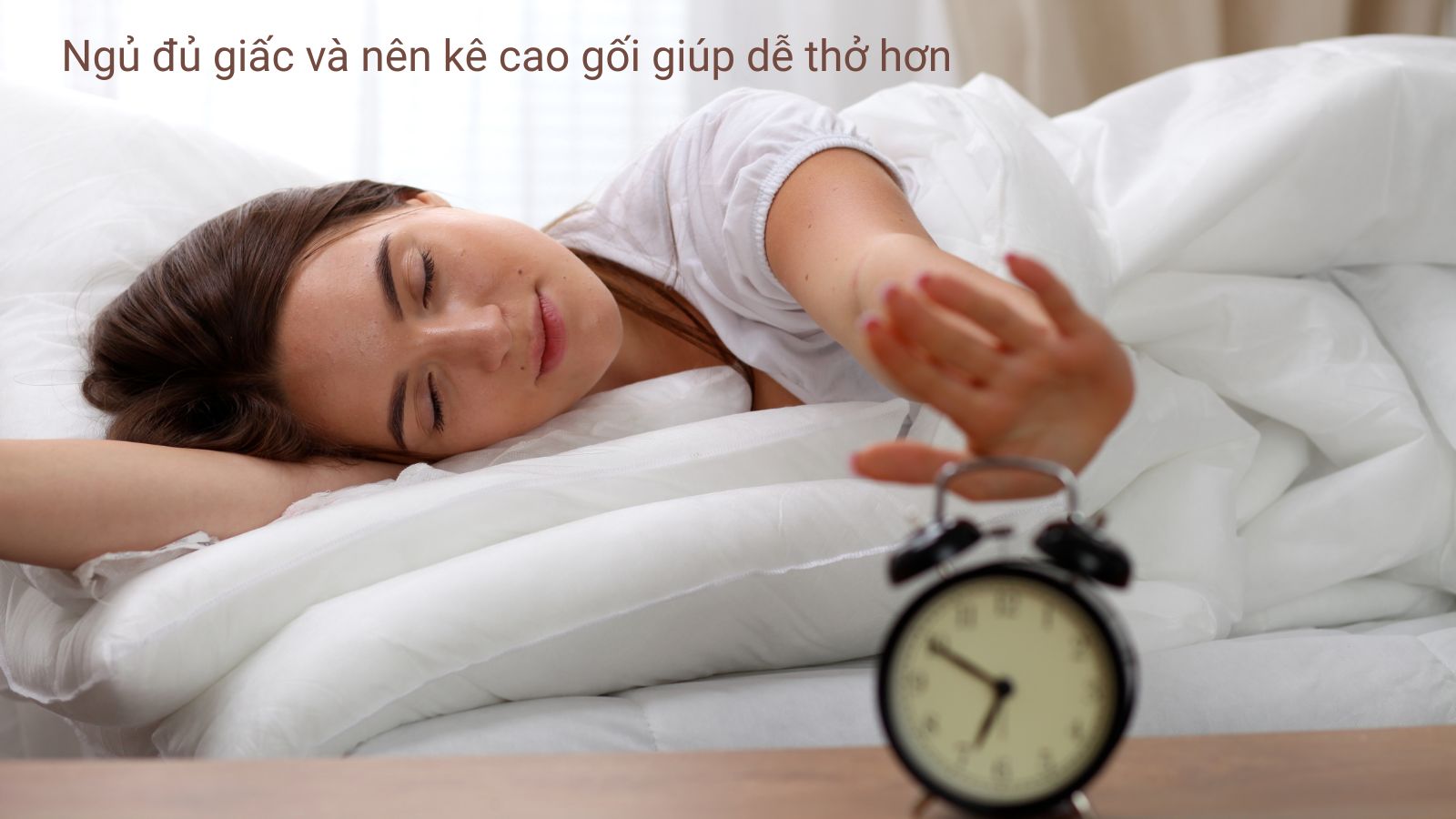 Kê gối cao khi ngủ giúp dễ thở và ngủ ngon hơn
