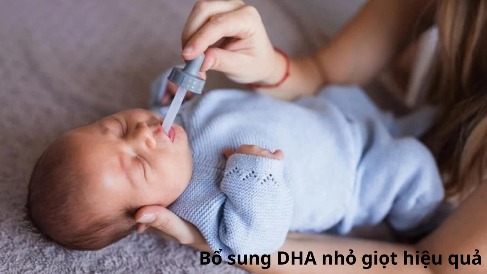 Cách sử dụng DHA nhỏ giọt hiệu quả