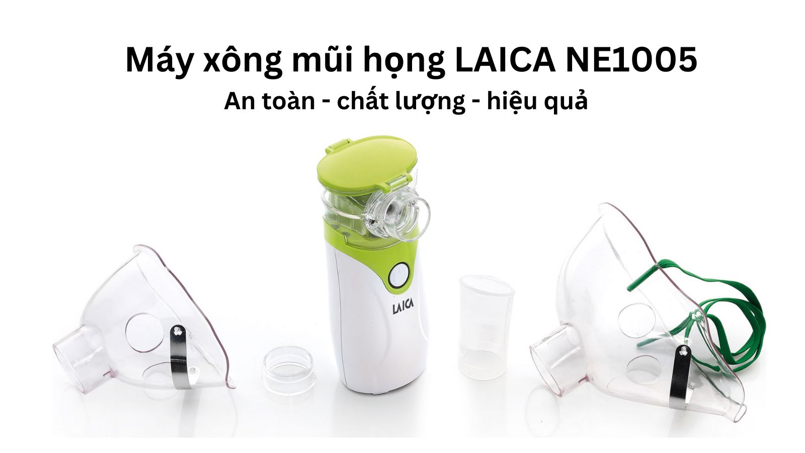 Các bộ phận của máy xông mũi họng Laica NE1005