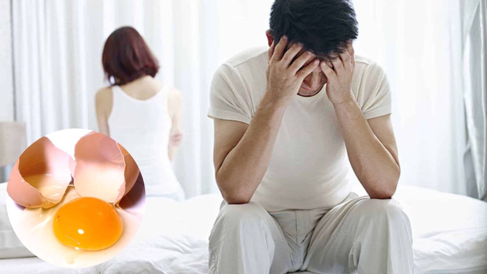 Nam giới cần biết “Hút trứng gà sống có tốt cho tinh trùng không?”
