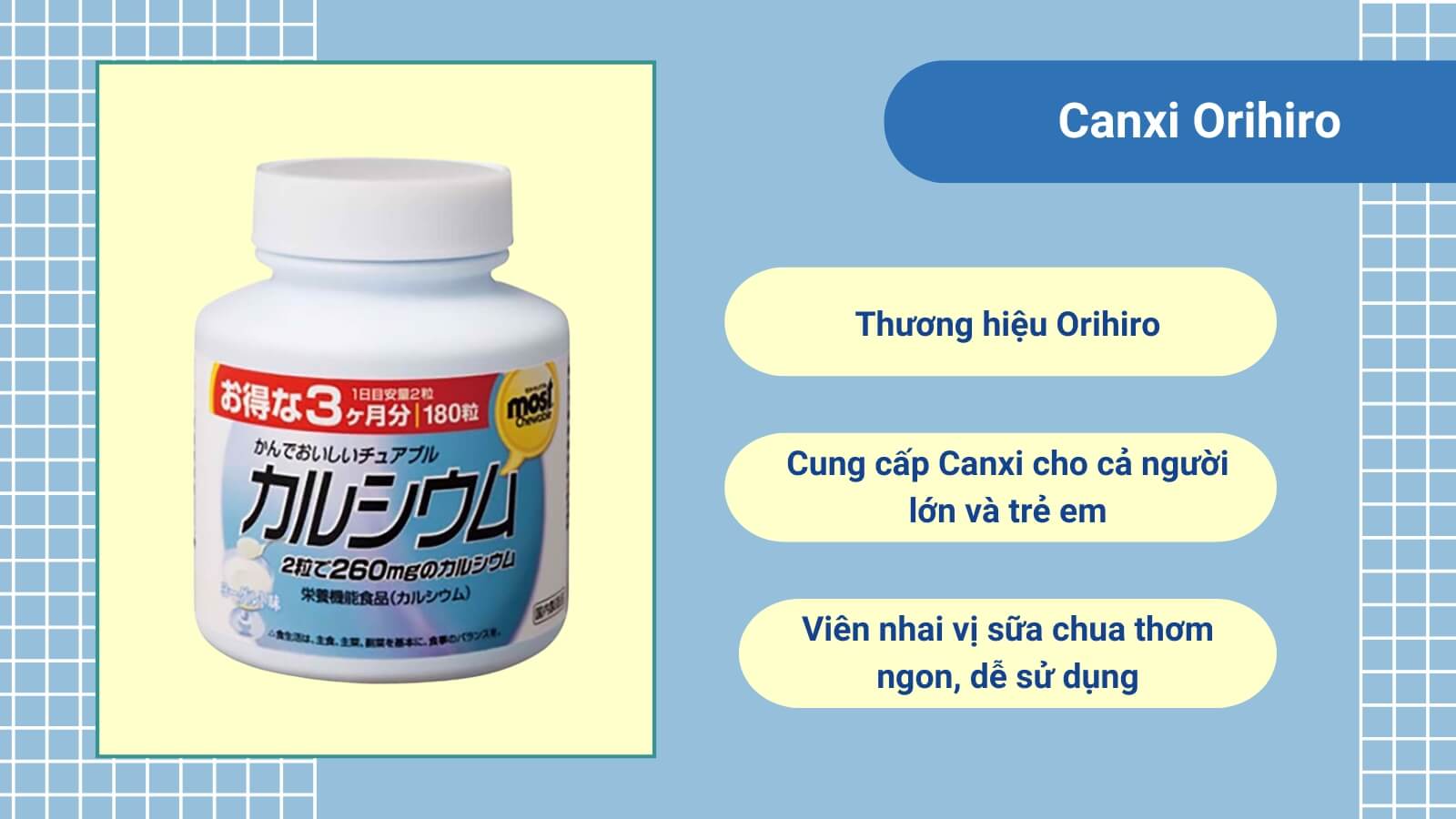 Canxi Orihiro hỗ trợ cung cấp nhiều dưỡng chất thiết yếu cho cơ thể