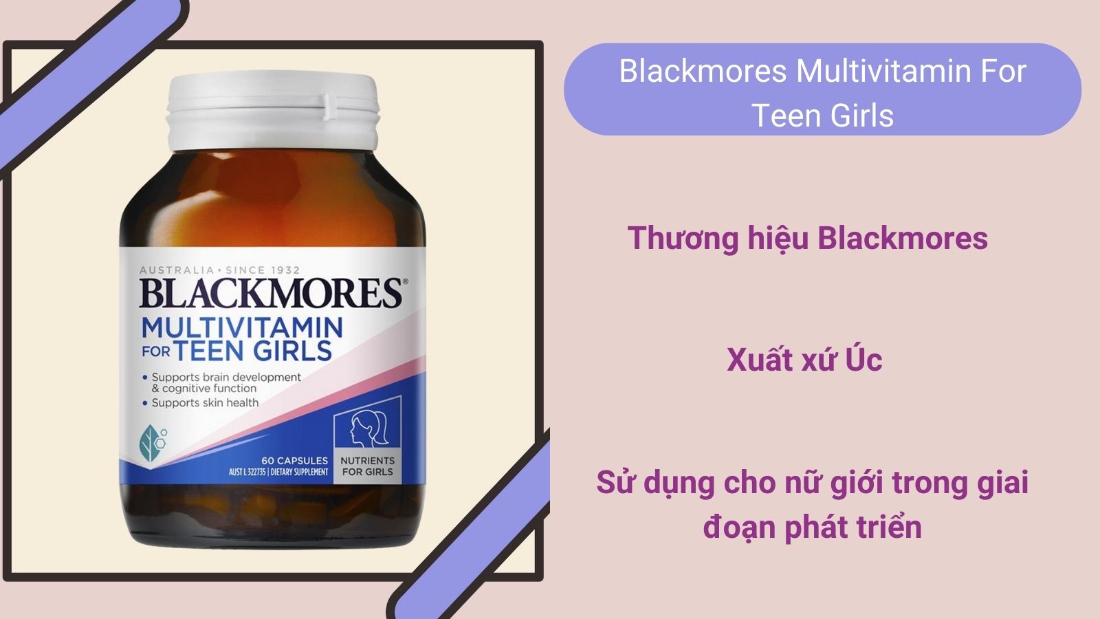 Sản phẩm dành cho các bạn nữ thanh thiếu niên uy tín của Úc