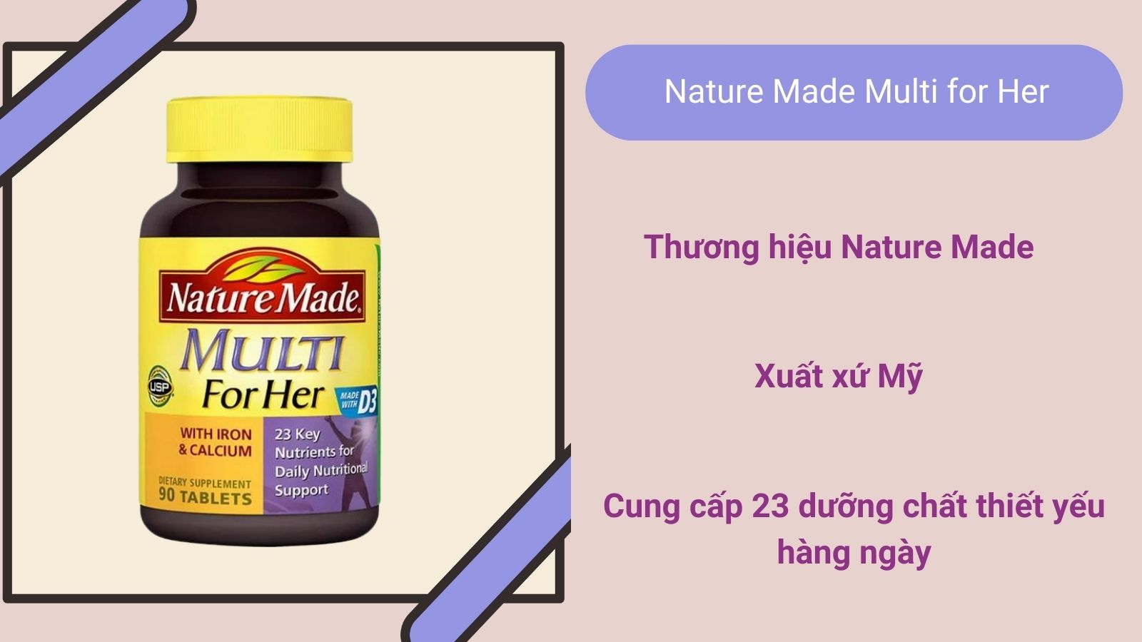 Multi for Her - sản phẩm dành riêng cho phái đẹp