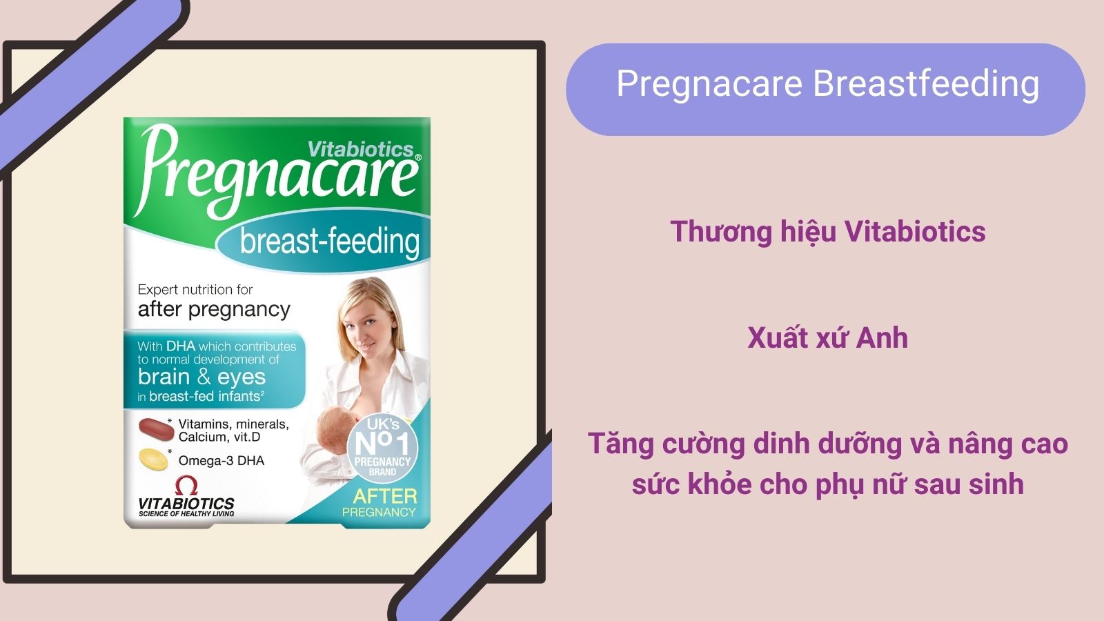 Pregnacare Breast-feeding đến từ thương hiệu uy tín và lâu đời