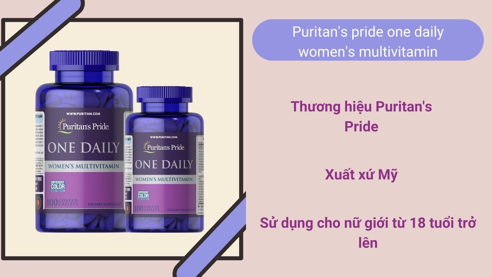 One Daily Women's Multivitamin đến từ hãng dược Puritan's Pride