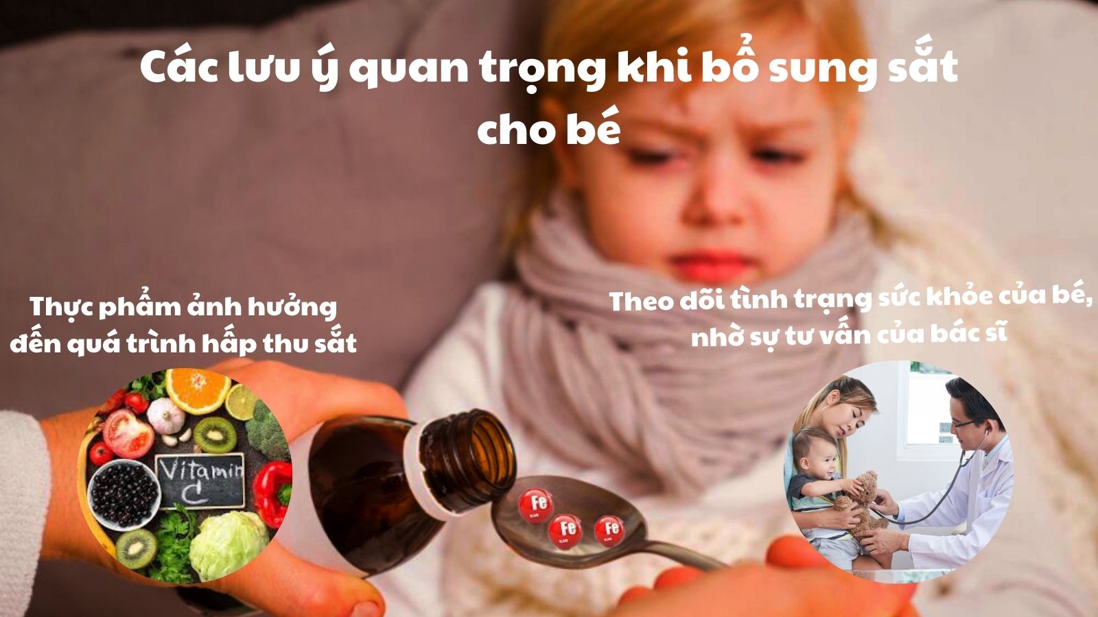 Các lưu ý cha mẹ để tâm khi bổ sung sắt cho bé