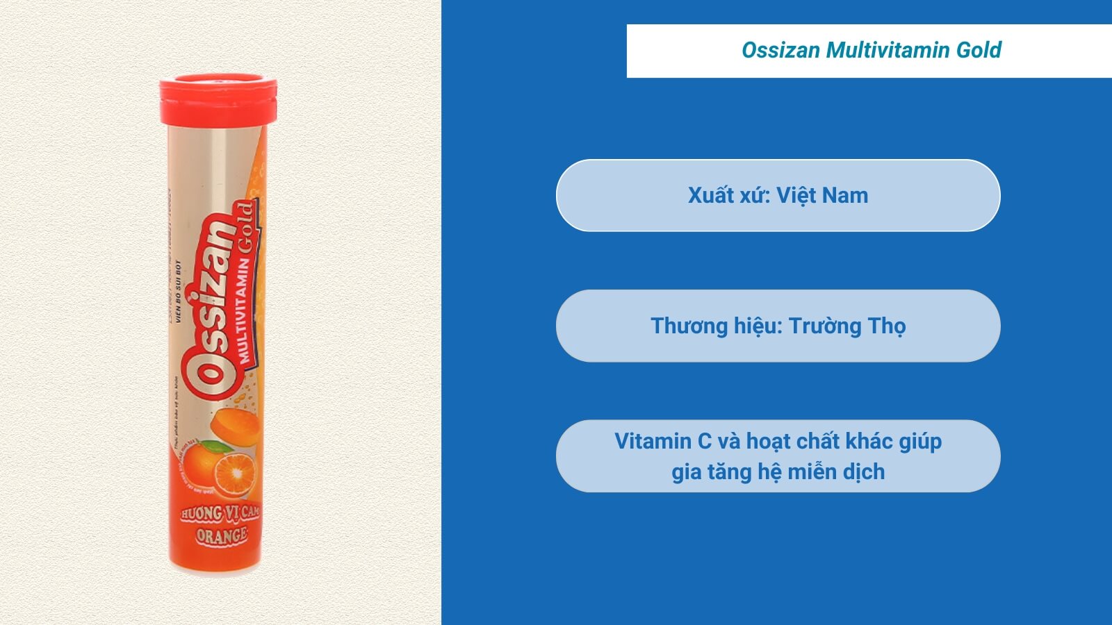 Viên sủi Ossizan Multivitamin Gold