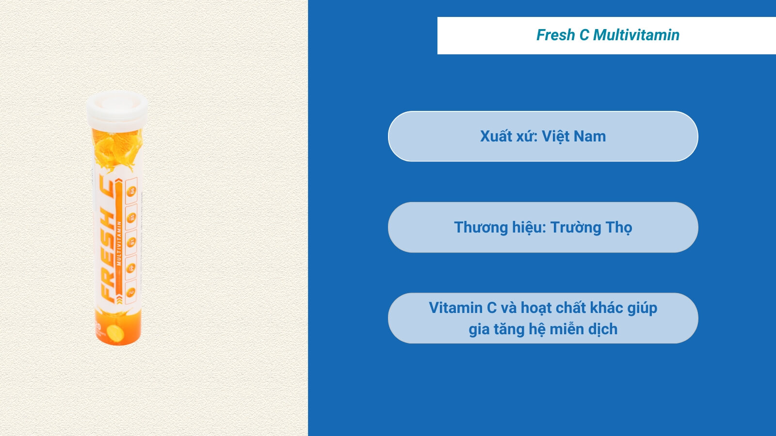 Sủi vitamin tổng hợp Fresh C Multivitamin