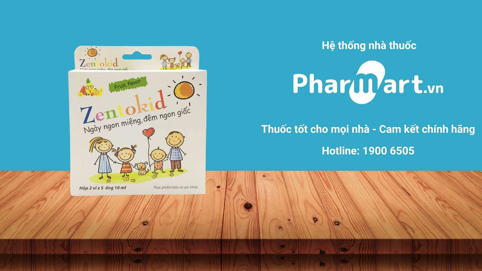 Siro Zentokid - ngày ngon miệng đêm ngon giấc