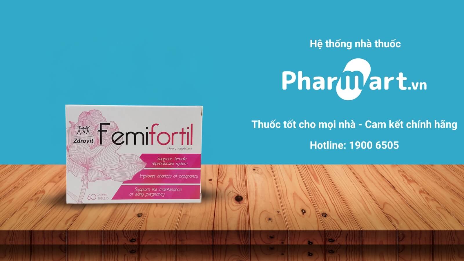 Femifortil - Giúp trứng khỏe, tăng cường khả năng thụ thai