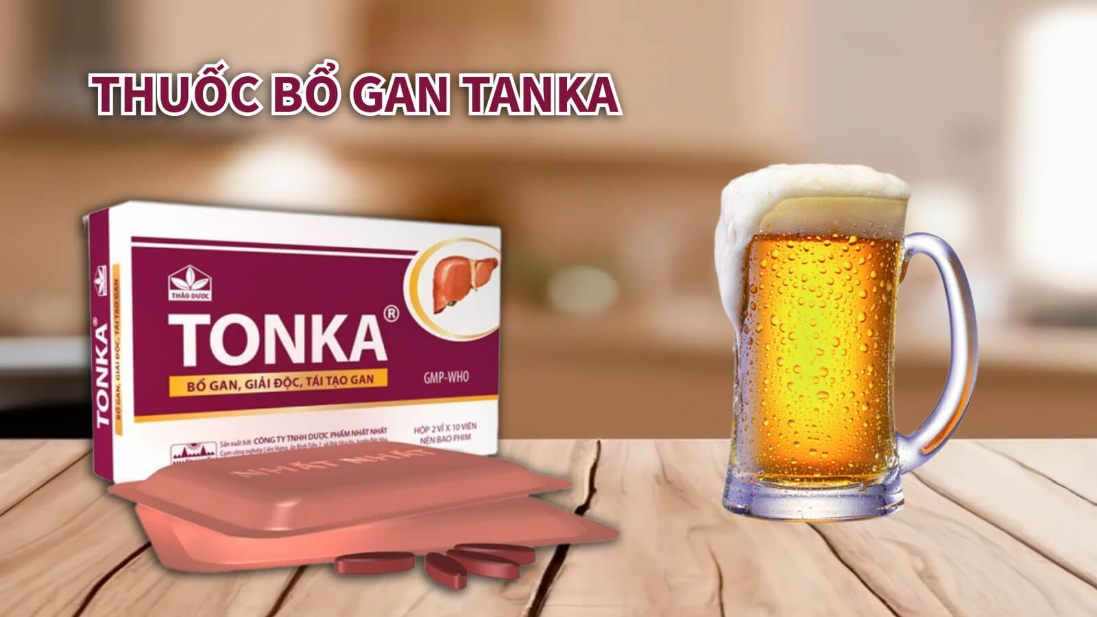 Thuốc bổ gan Tonka dành cho người từ 12 tuổi trở lên