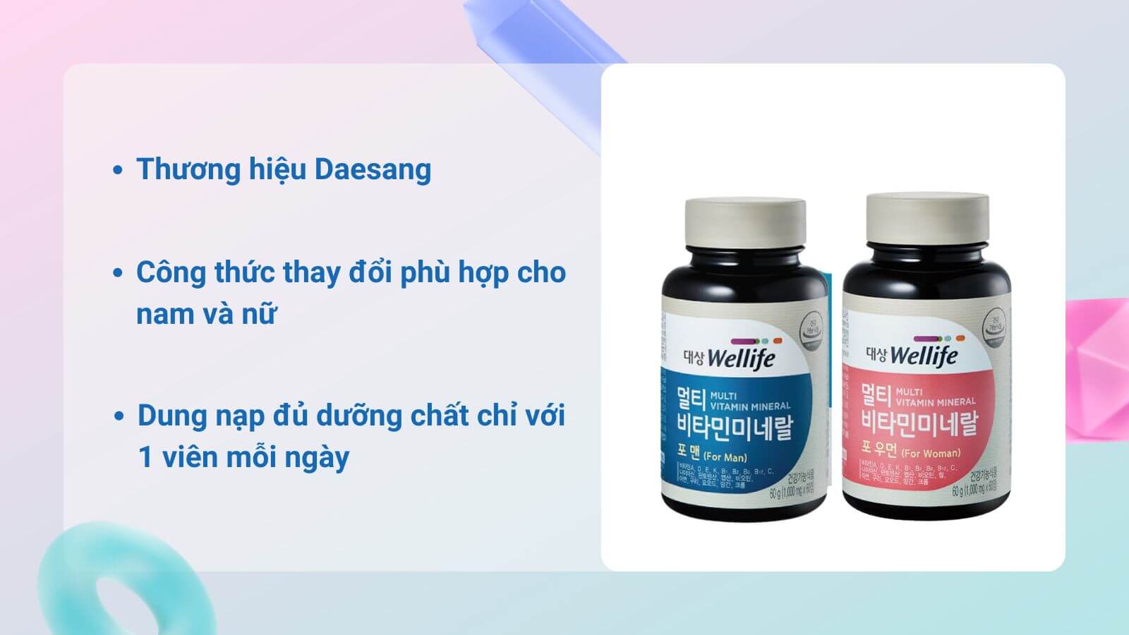 Vitamin Wellife Multi Vitamin Mineral cung cấp năng lượng cho cả nam và nữ