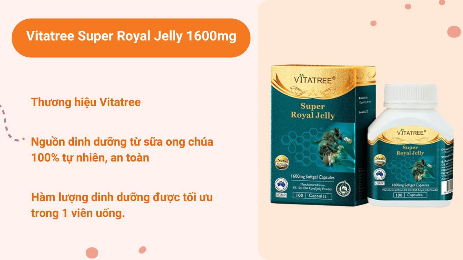 Vitatree Super Royal Jelly 1600mg có xuất xứ từ Úc