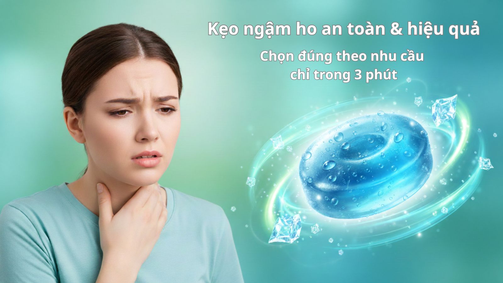 Top 18 kẹo ngậm ho an toàn & hiệu quả: Chọn đúng chỉ trong 3 phút