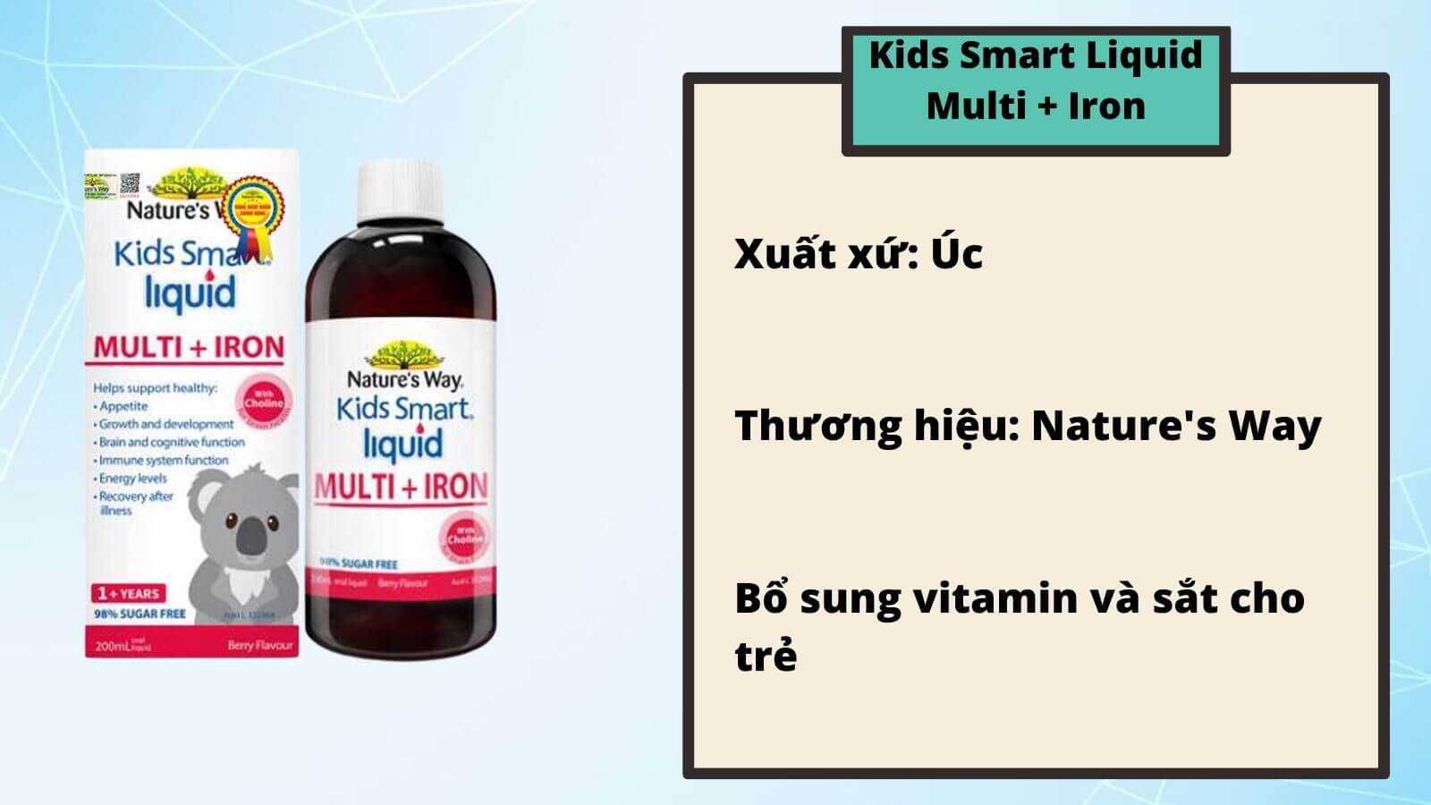 Kids Smart Liquid Multi + Iron có dưỡng chất giúp phát triển trí tuệ