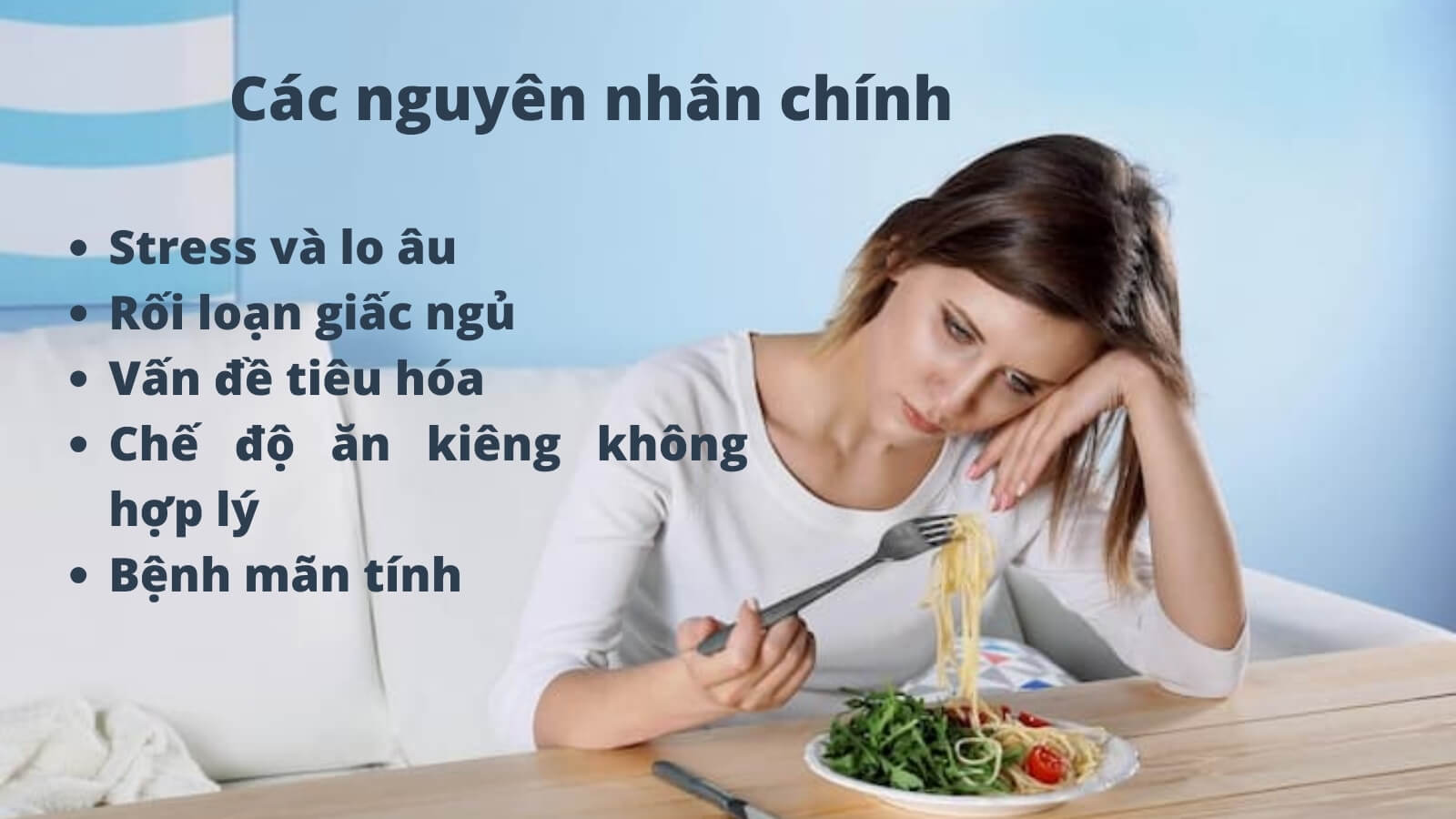 Nguyên nhân dẫn đến ăn không ngon miệng ở người lớn