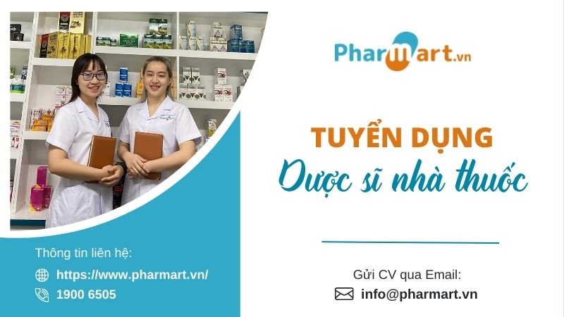 Pharmart.vn tuyển dụng dược sĩ nhà thuốc Hồ chí minh