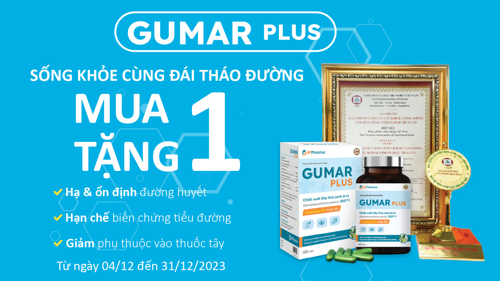 Ưu đãi cuối năm với Gumar Plus sản phẩm vàng vì sức khỏe cộng đồng dành cho bệnh nhân tiểu đường