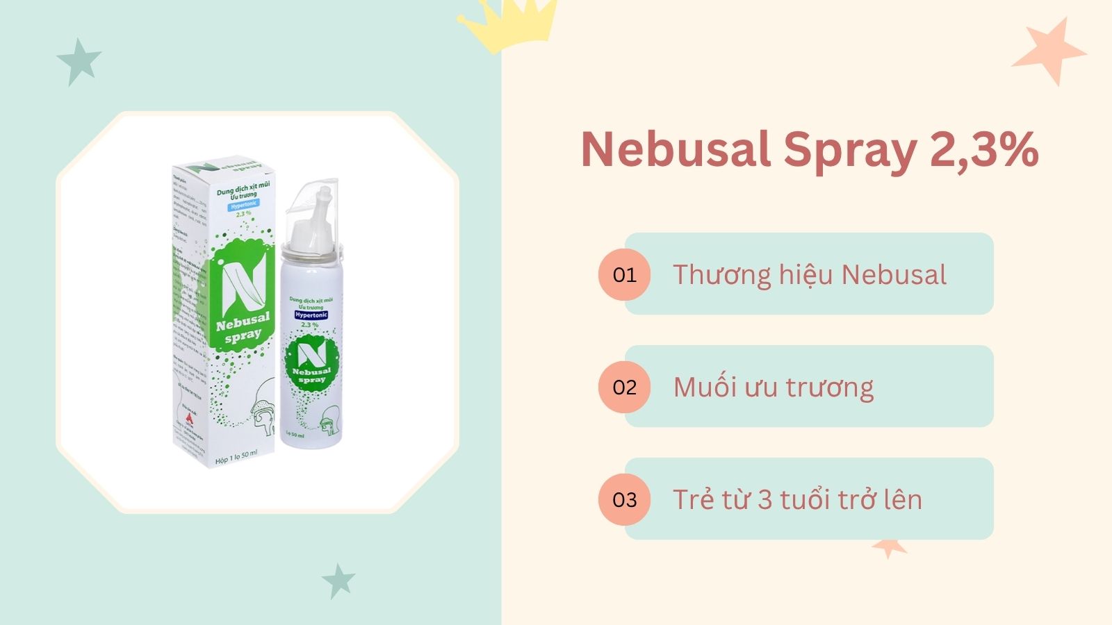 Trẻ từ 3 tuổi có thể sử dụng chai xịt mũi Nebusal Spray 2,3%