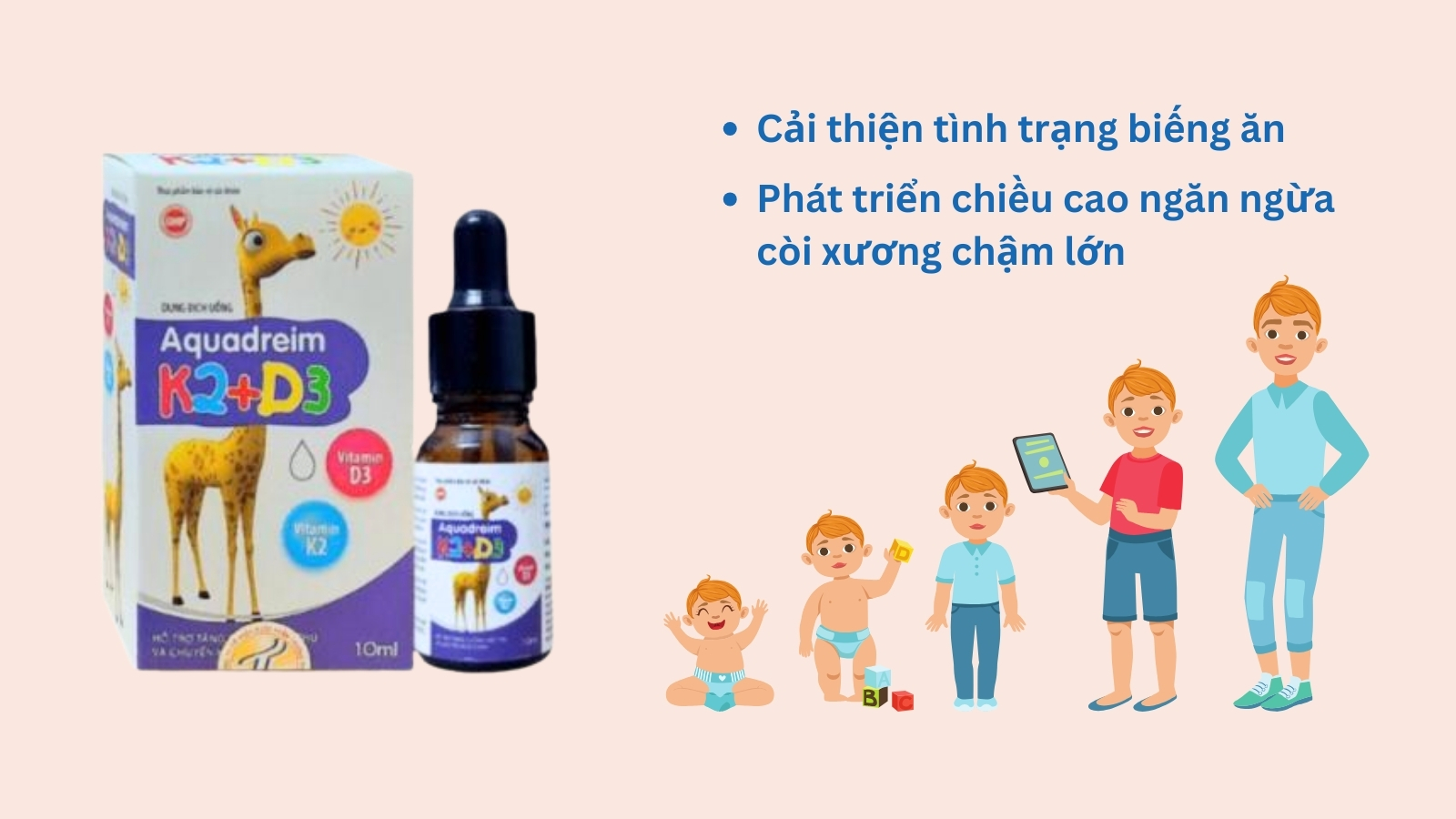 Siro Aquadreim K2+D3 cung cấp vitamin cho quá trình phát triển