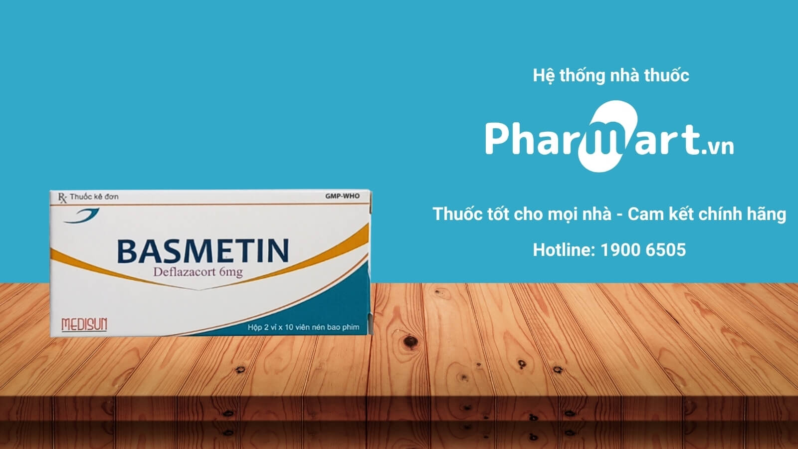 Mua ngay thuốc Basmetin 6mg chính hãng tại Pharmart.vn