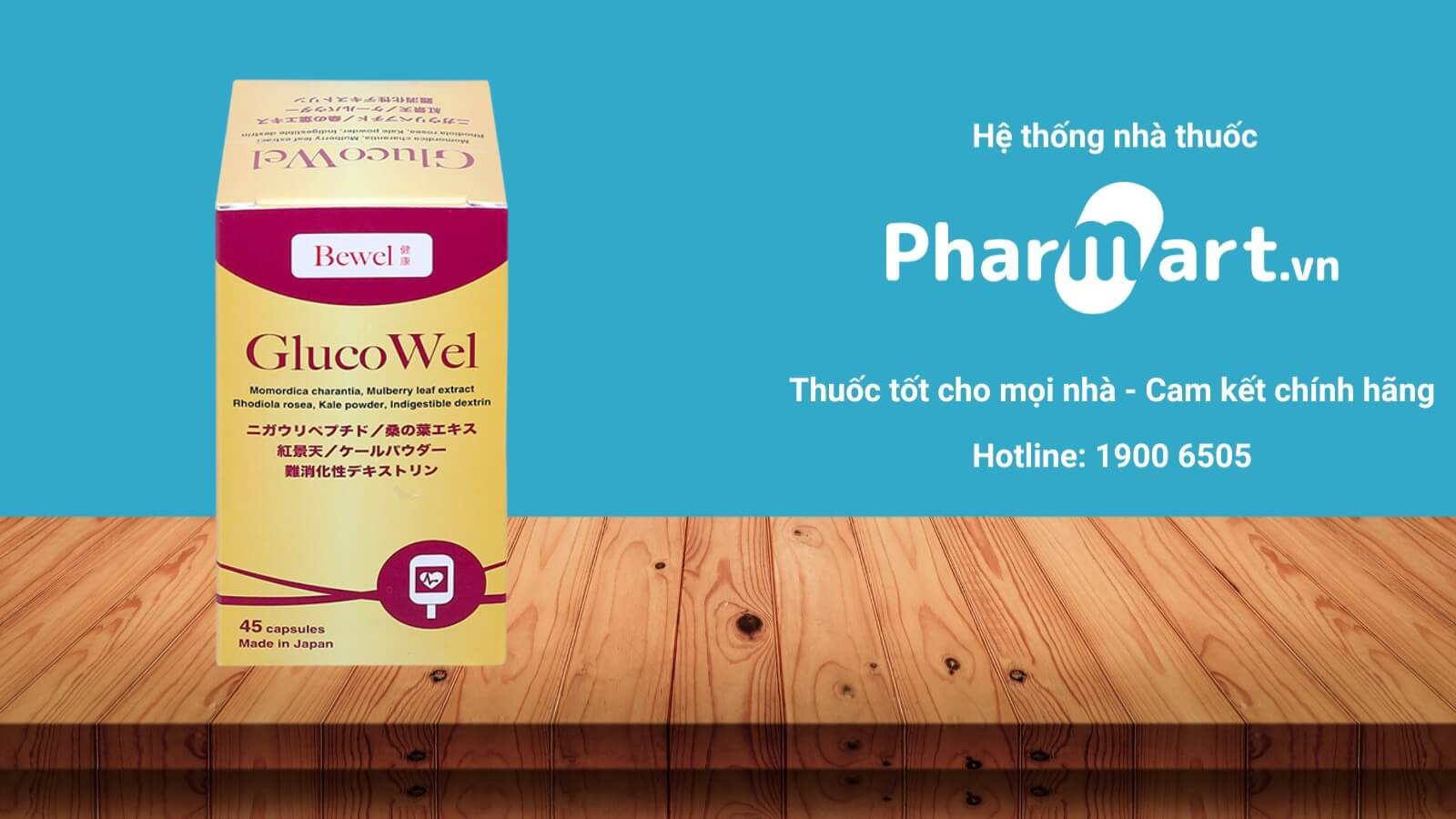 Pharmart.vn là địa chỉ uy tín cung cấp Bewel Glucowel