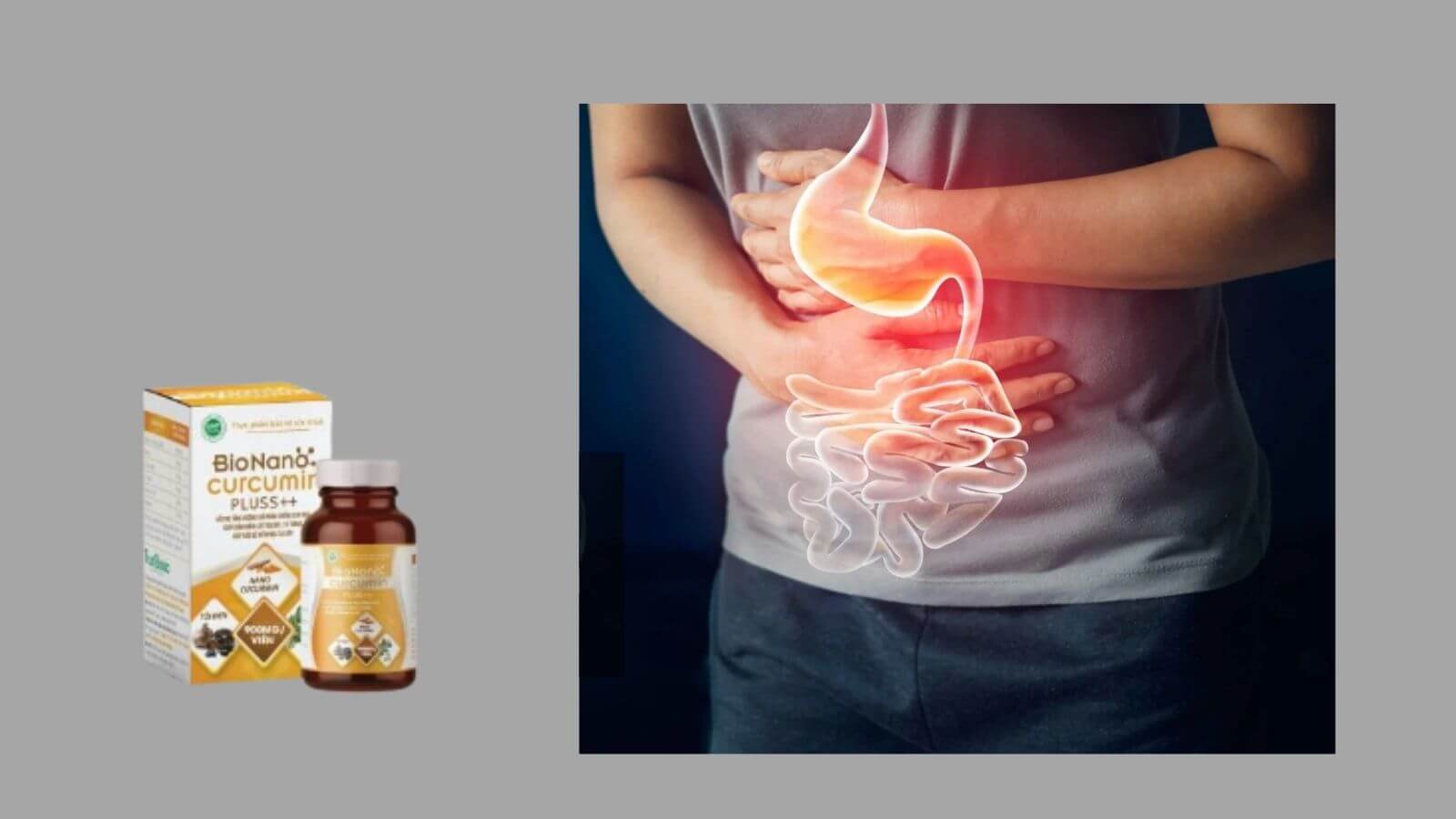 Bio Nanocurcumin Pluss ++ hỗ trợ giảm viêm loét dạ dày tá tràng