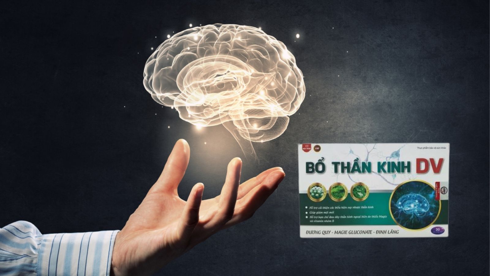 Bổ thần kinh DV - Hỗ trợ suy nhược thần kinh