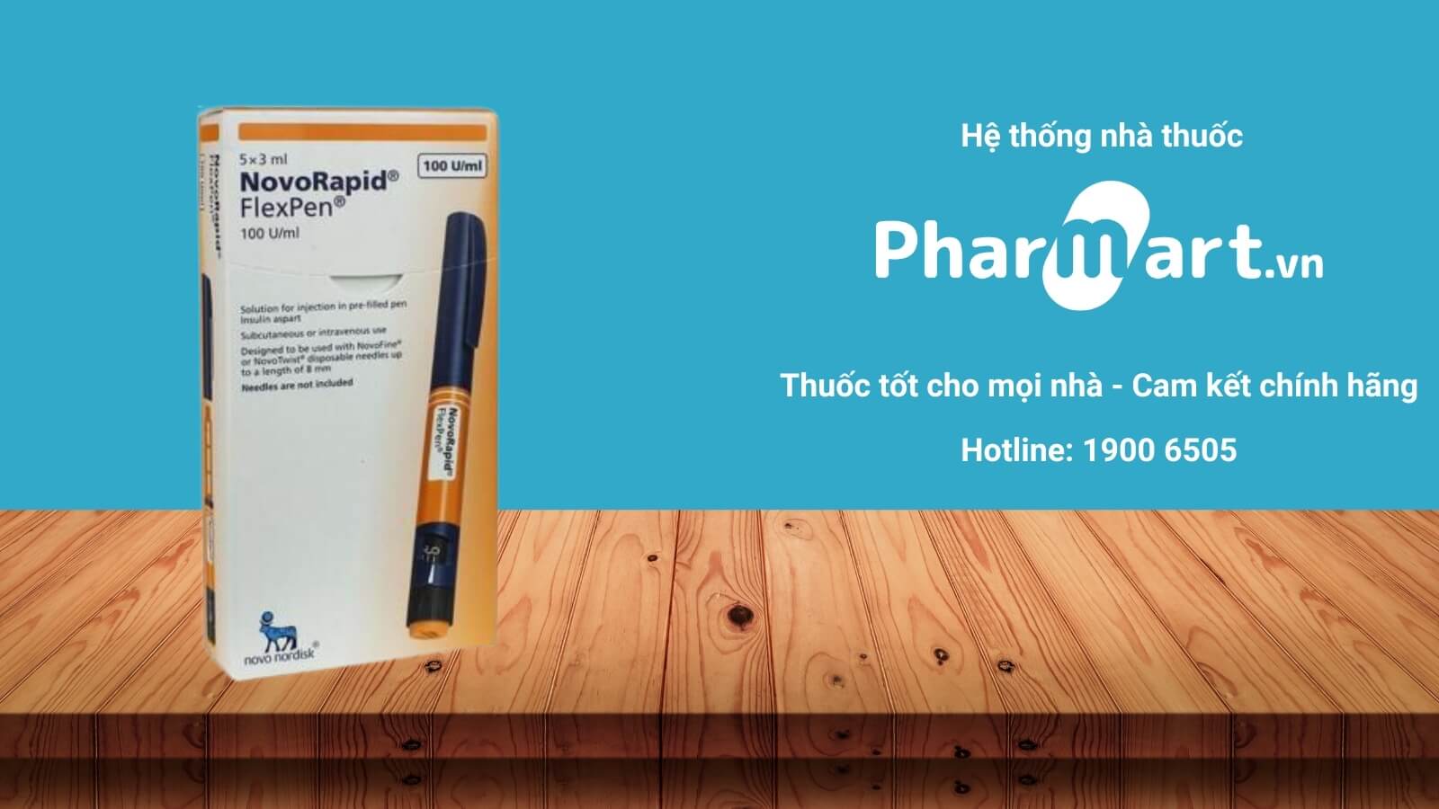 Mua Bút tiêm Insulin Novorapid FlexPen 100ml chính hãng tại Pharmart.vn