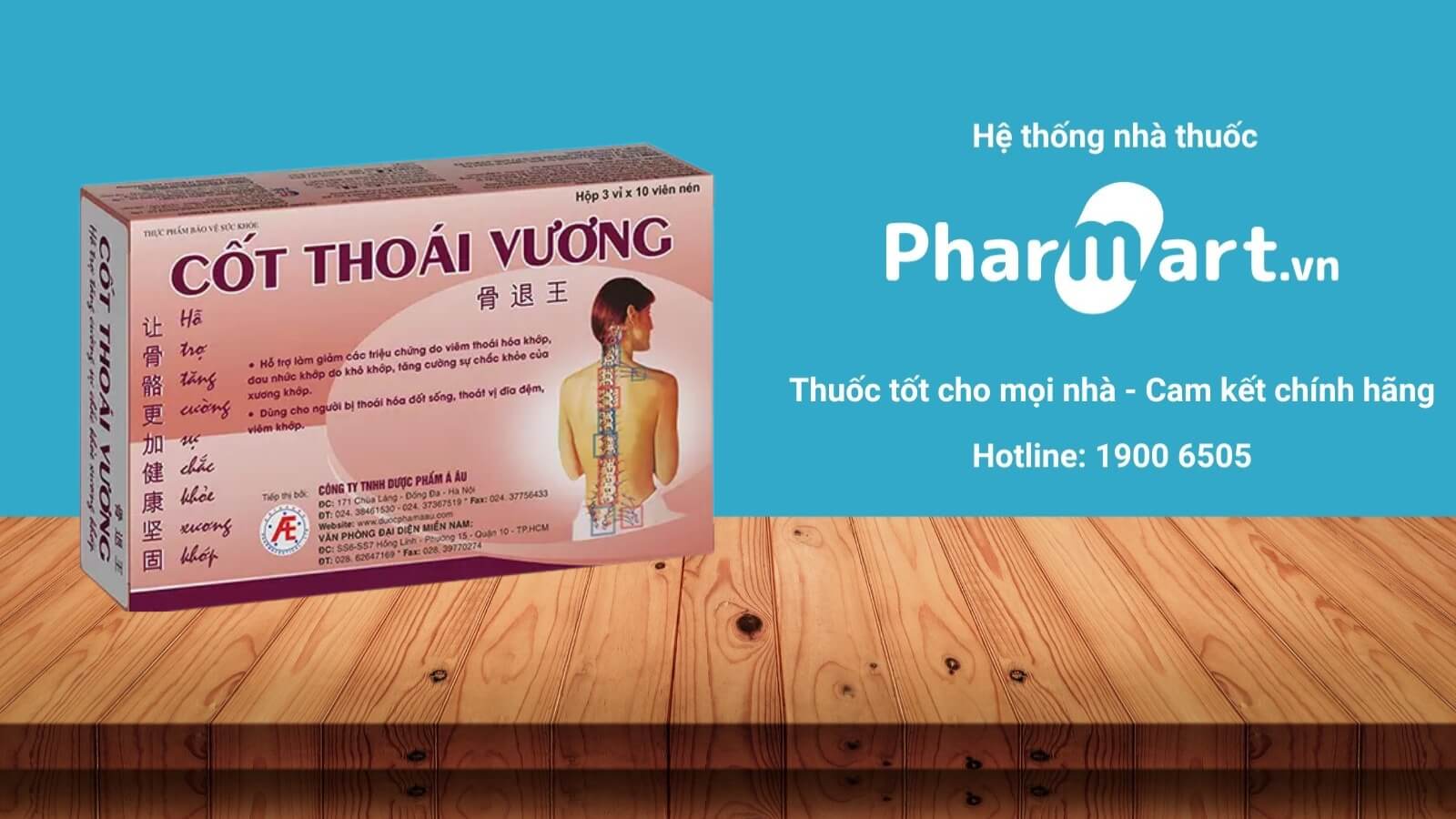 Cốt Thoái Vương 30 viên được phân phối chính hãng tại Pharmart