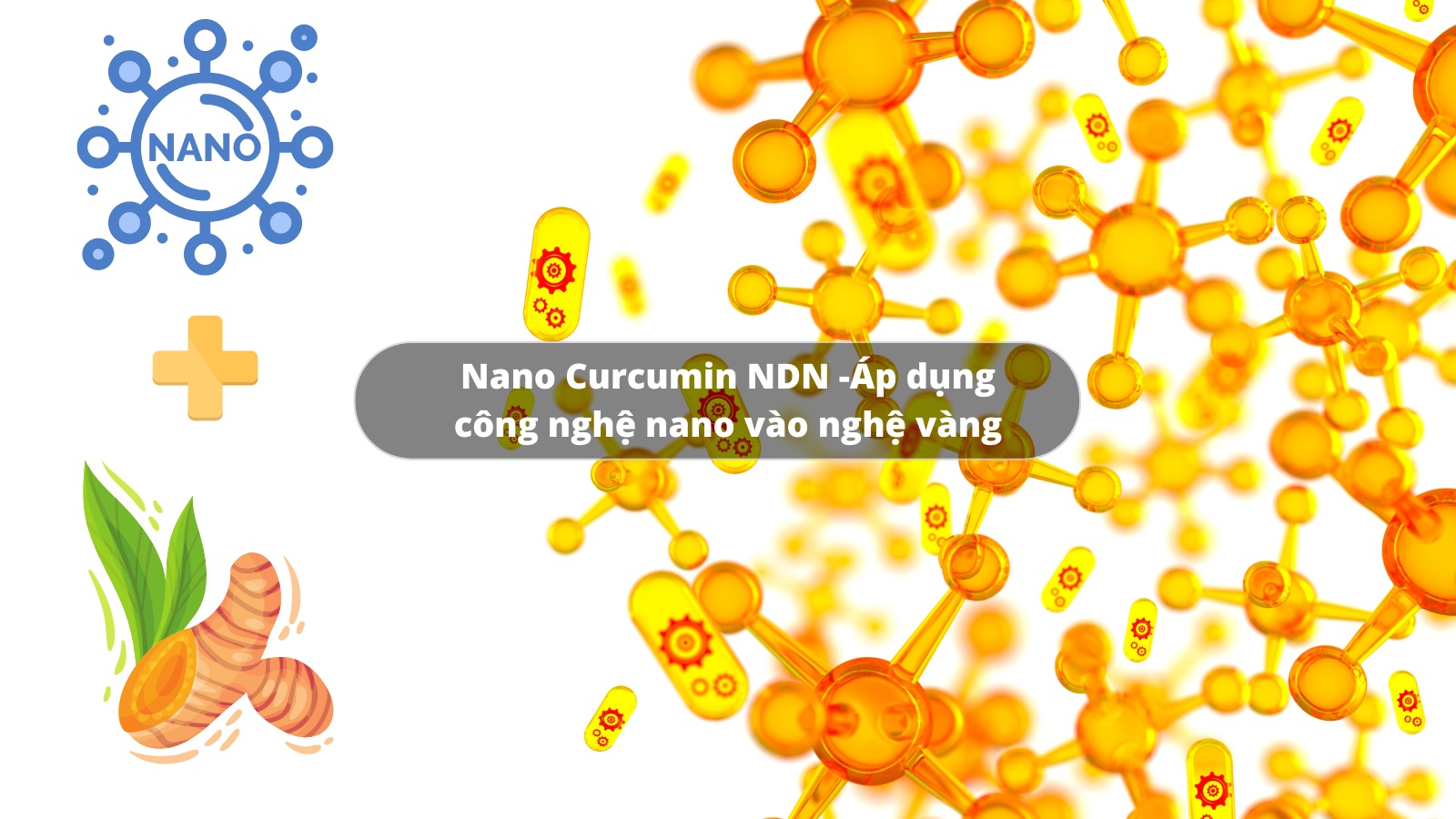 Curmin 22+ sở hữu công nghệ nano tân tiến