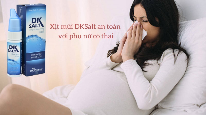 Xịt mũi DKSalt an toàn với bà bầu