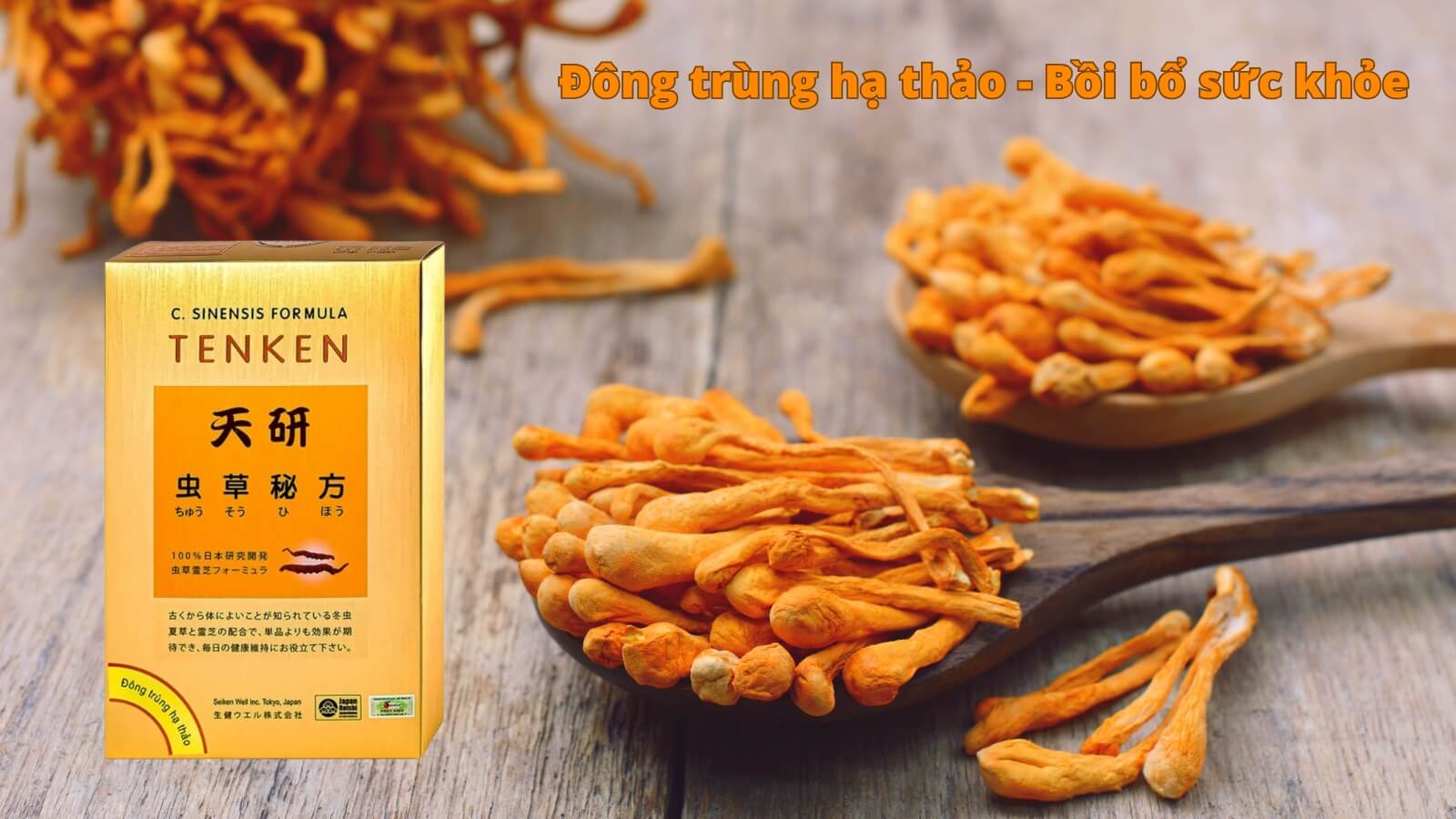 Đông Trùng Hạ Thảo Tenken (60 viên) - Giúp tăng cường sức khỏe