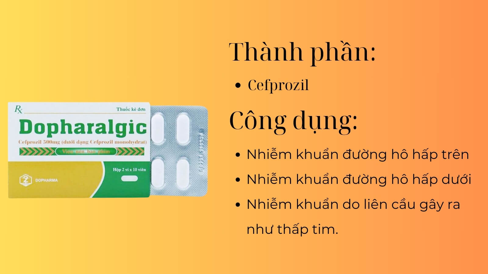 Thành phần và công dụng của thuốc Dopharalgic