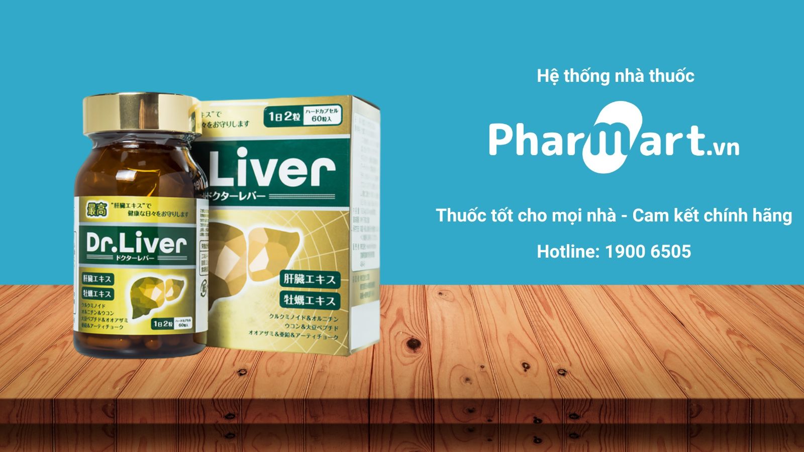 Dr.Liver Jpanwell hiện đang được bán chính hãng tại Nhà thuốc Pharmart.vn
