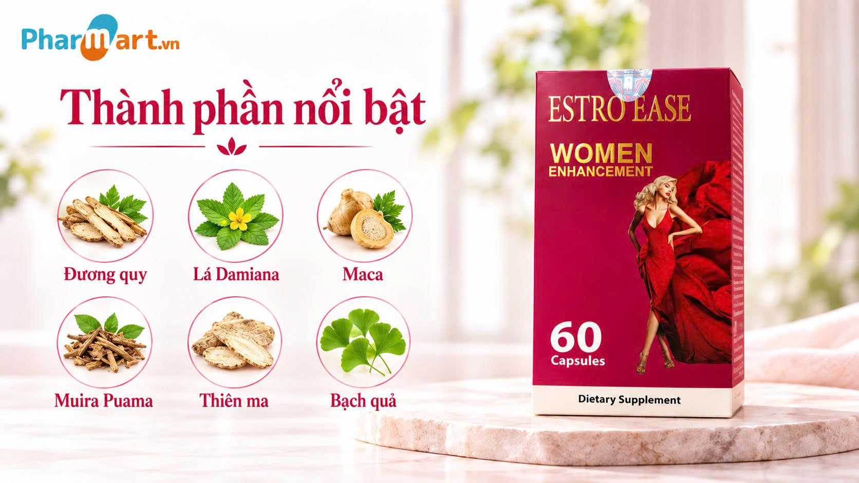 Estro Ease Women kết hợp nhiều loại dược liệu tốt cho khí huyết và sinh lý