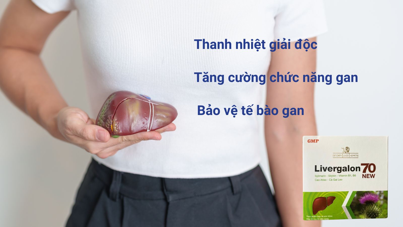 Livergalon 70 New hỗ trợ quá trình thải độc hiệu quả, tăng cường bảo vệ gan