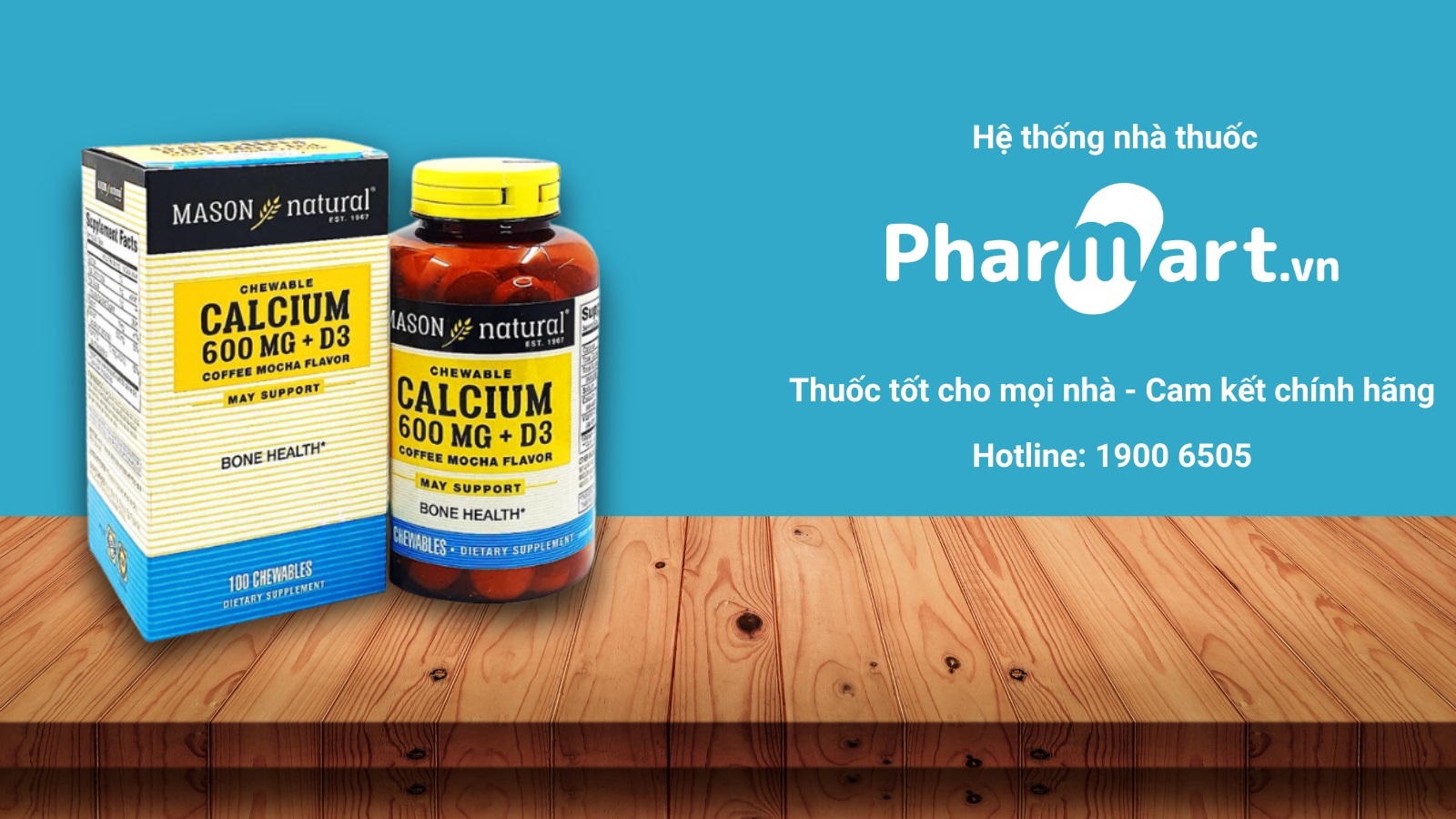 Mason Calcium chất lượng số 1 Hoa Kỳ đang được bán tại Pharmart.vn