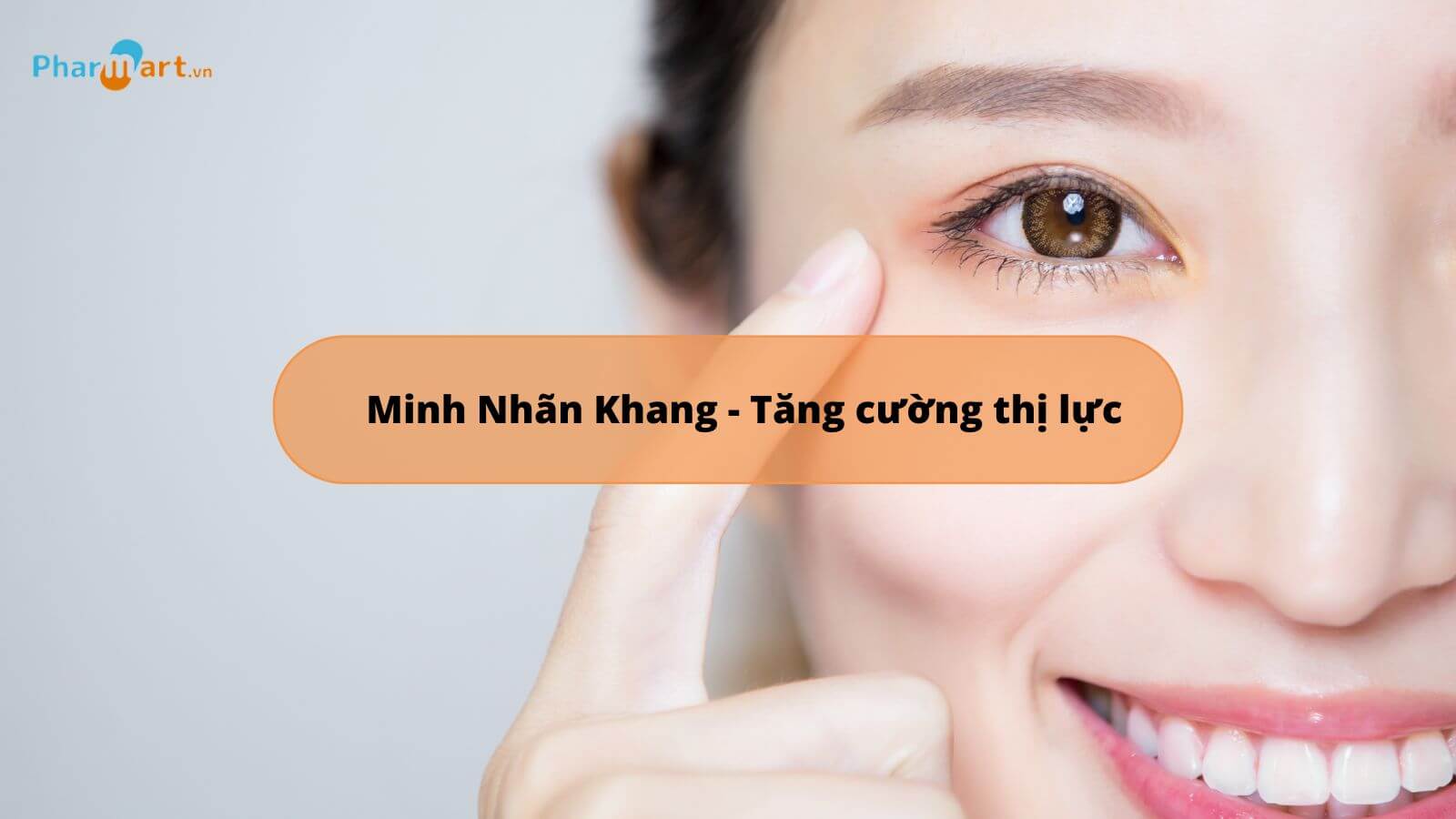 Tác dụng chính của Minh Nhãn Khang