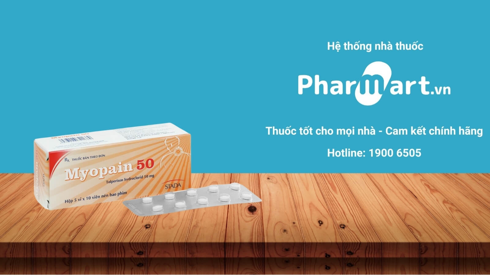 Mua ngay thuốc Myopain 50 chính hãng tại Pharmart.vn