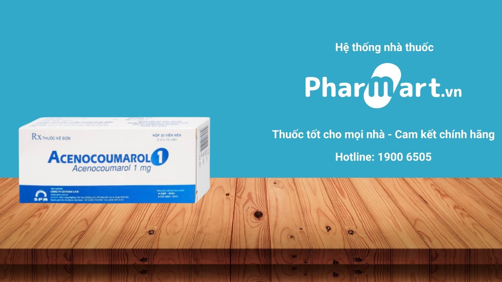 Mua ngay thuốc Acenocoumarol 1mg tại Pharmart.vn