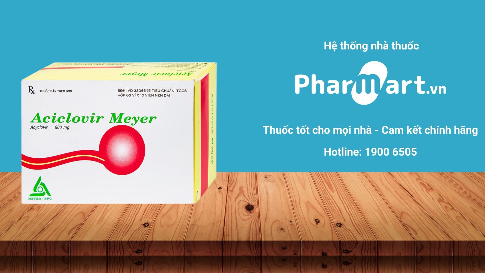 Mua ngay Acyclovir Meyer 800mg tại Pharmart.vn