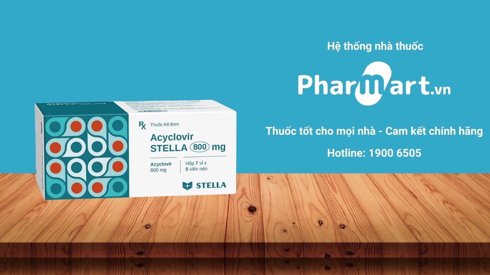 Mua Acyclovir stella 800mg chính hãng tại Pharmart.vn